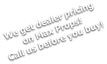 We get dealer pricing  on Max Props! Call us before you buy!